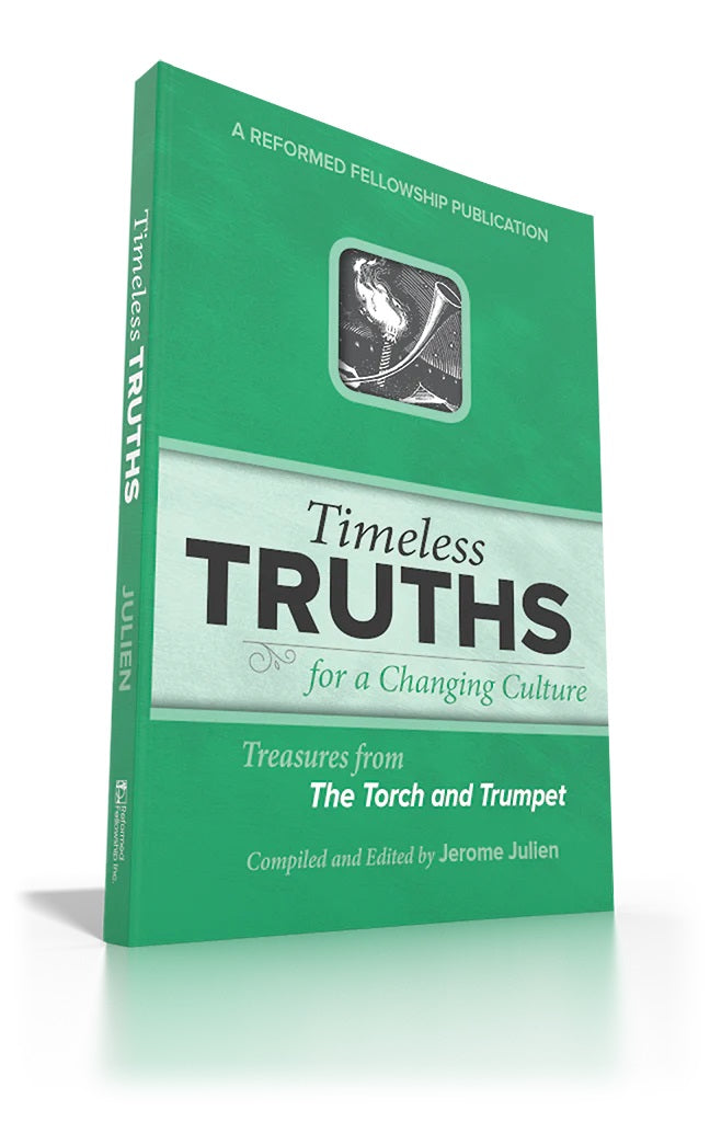9781935369332-timeless-truths-for-a-changing-culture-jerome-julien-editor