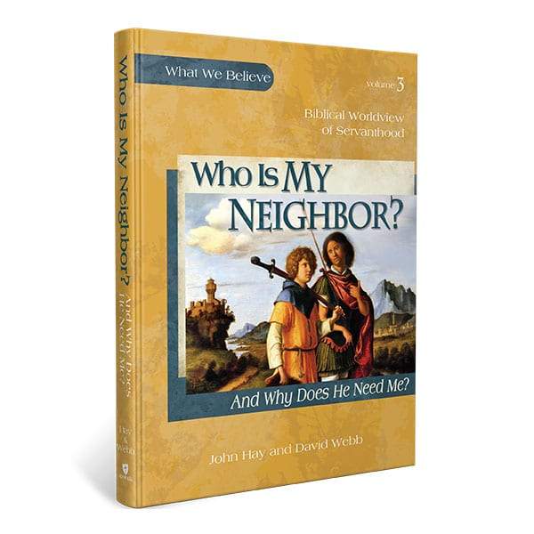 9781935495093-who-is-my-neighbor-student-textbook-david-webb-and-john-hay