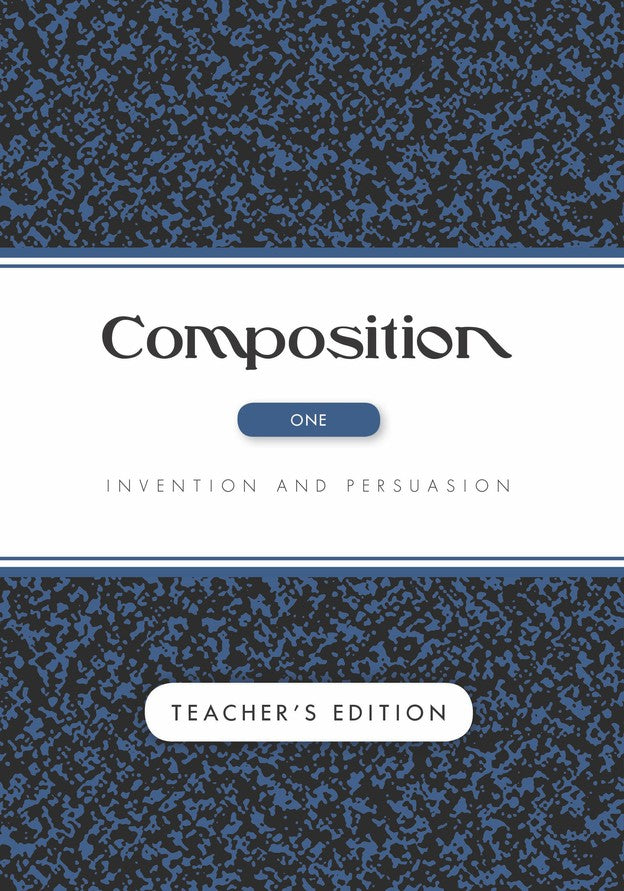 9781936648658-composition-volume-i-invention-and-persuasion-teacher-edition