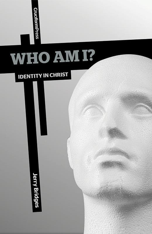 9781936760473-Bridges-Who-am-I-Identity-in-Christ