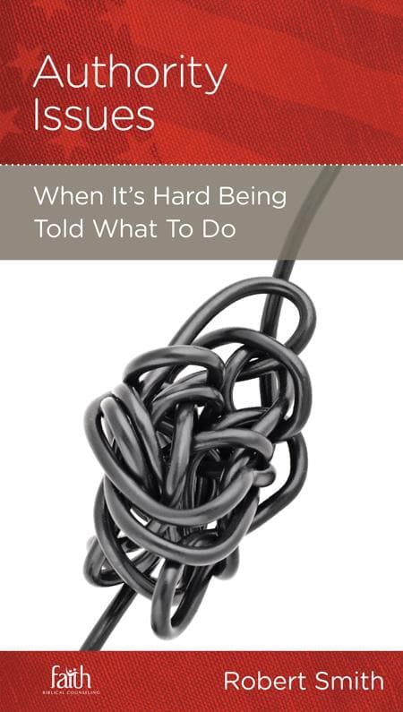9781936768394-Smith-CCEF-Authority-issues-When-it-s-hard-being-told-what-to-do-single