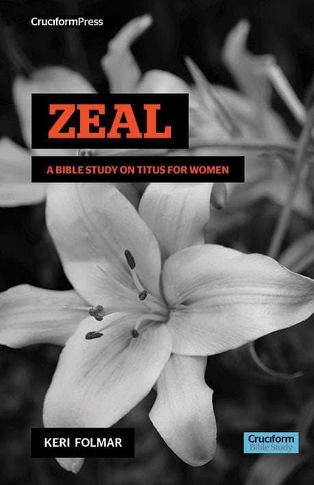 9781941114803-zeal-a-bible-study-on-titus-for-women-keri-folmar