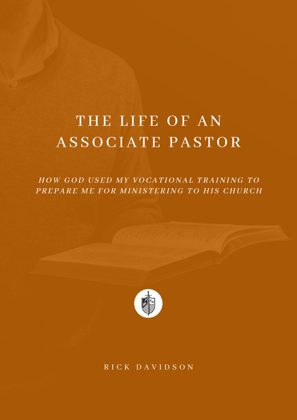 9781943539536-life-of-an-associate-pastor-the-rick-davidson