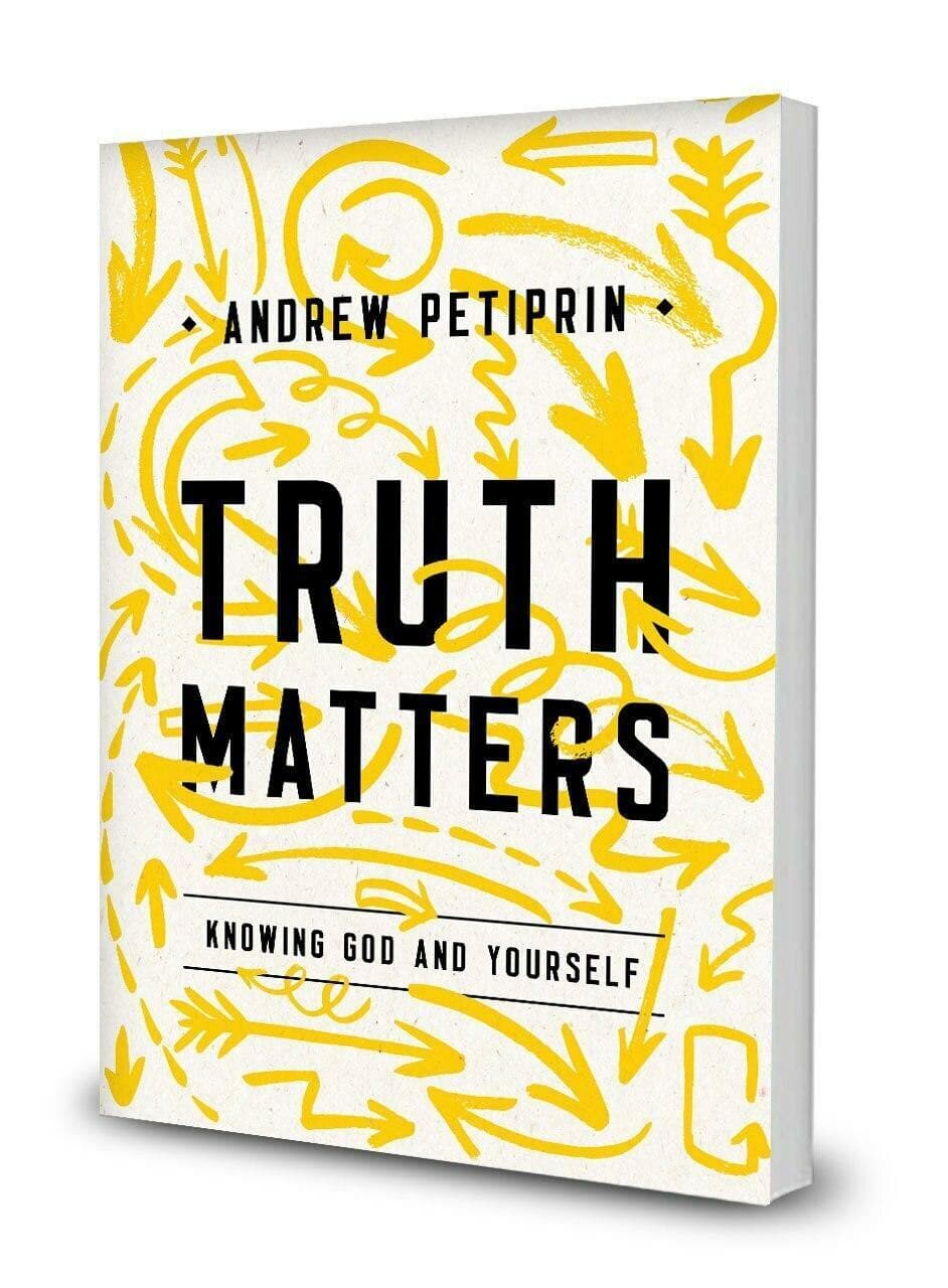 9781945270932-truth-matters-andrew-petiprin