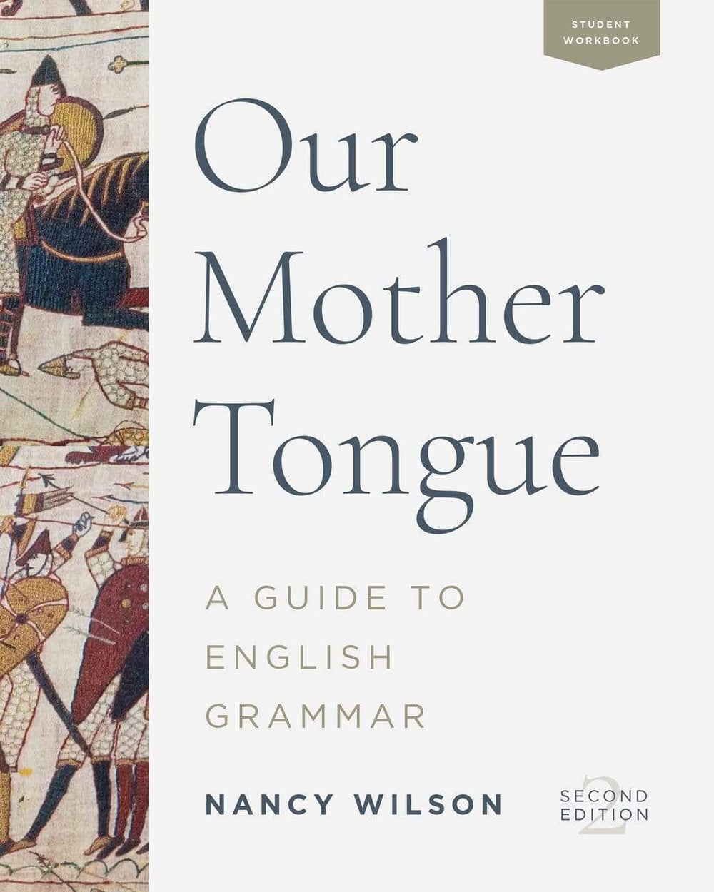 9781947644557-our-mother-tongue-student-workbook-nancy-wilson