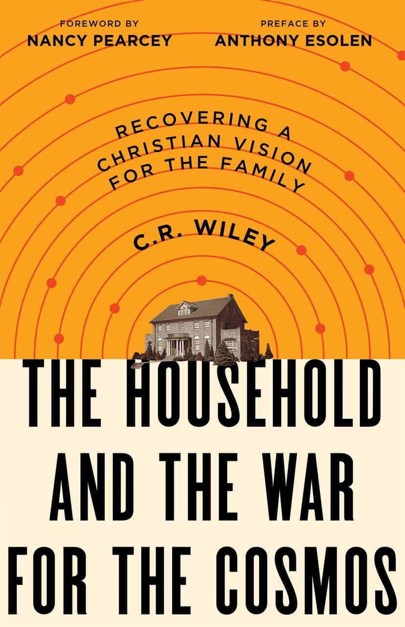 9781947644915-the-household-and-the-war-for-the-cosmos-c-r-wiley