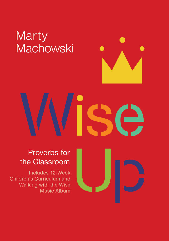 9781948130554-wise-up-curriculum-proverbs-for-the-classroom-machowski-marty2