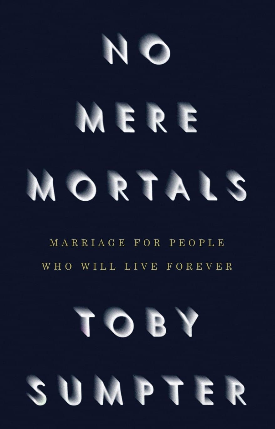 9781952410628-no-mere-mortals-toby-sumpter_b77392f1-5137-420d-939d-a079f10acbf1