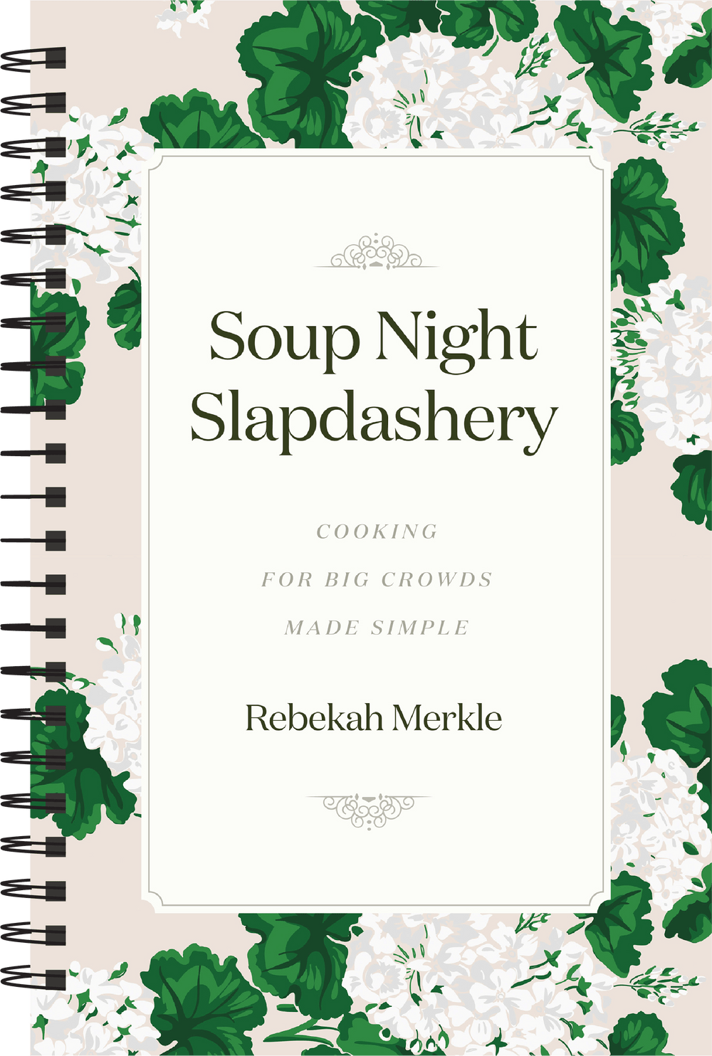 9781954887220-soup-night-slapdashery-cooking-for-big-crowds-made-simple-rebekah-merkle
