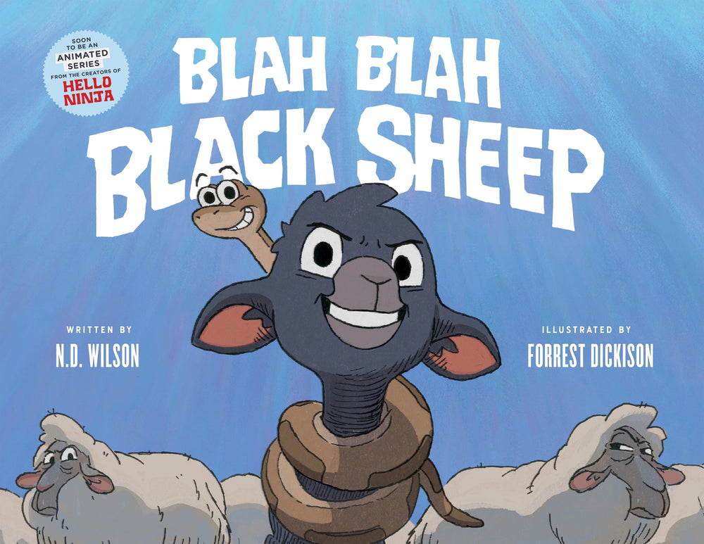 9781957905860-blah-blah-black-sheep-n-d-wilson-forrest-dickison-illustrator1