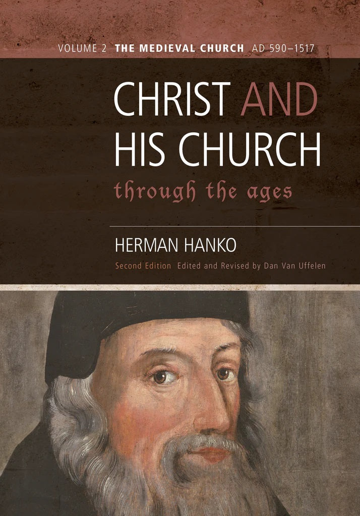 9781959515432-christ-and-his-church-through-the-ages-vol-2-the-medieval-church-ad-590-1517-herman-hanko