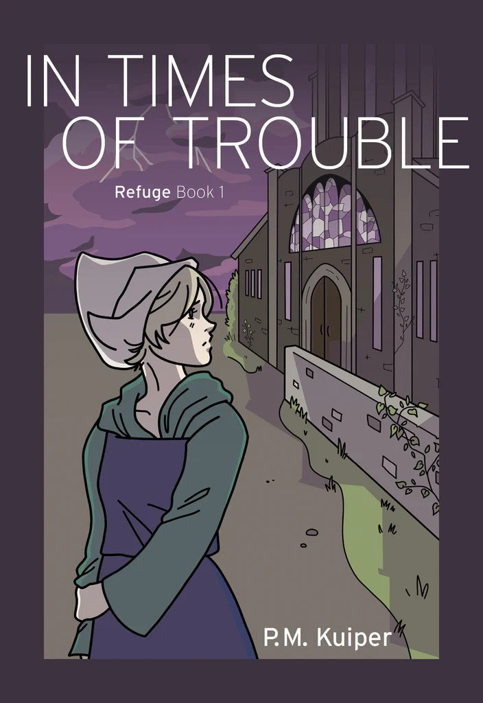 9781959515487-in-times-of-trouble-refuge-book-1-p-m-kuiper