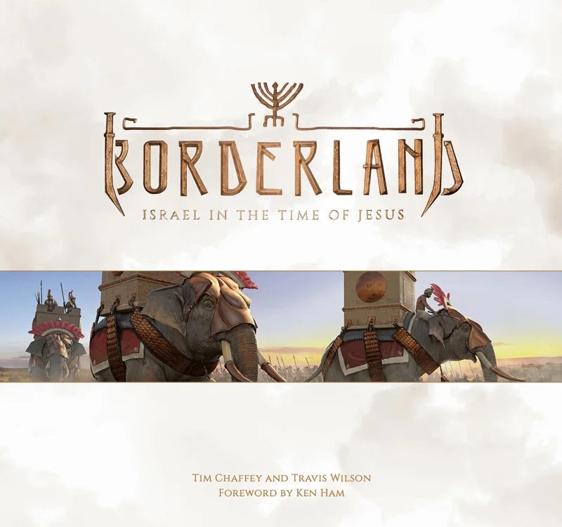 9781984411754-borderland-israel-in-the-time-of-jesus-tim-chaffey-travis-wilson