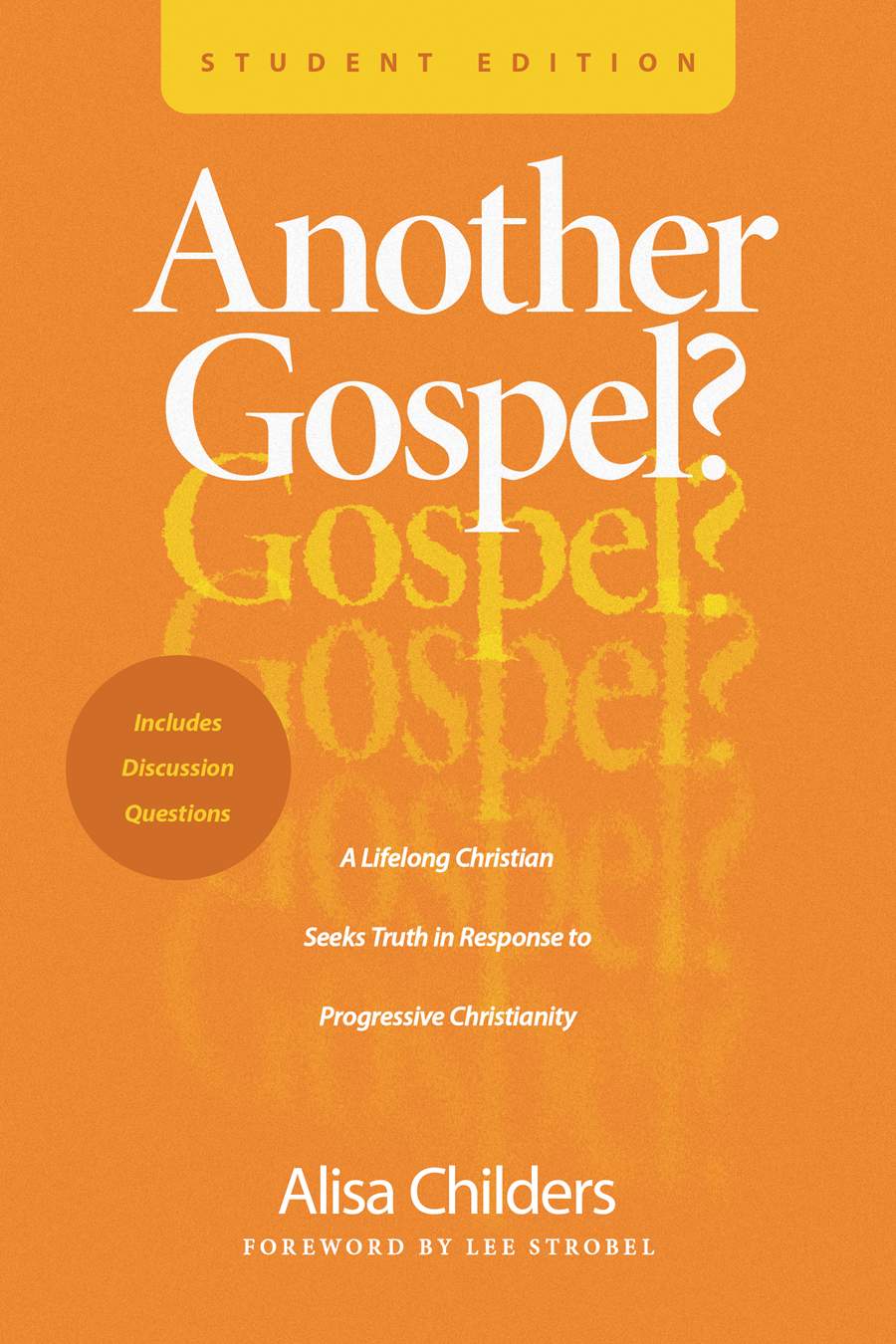 9798400511011-another-gospel-student-edition-alisa-childers