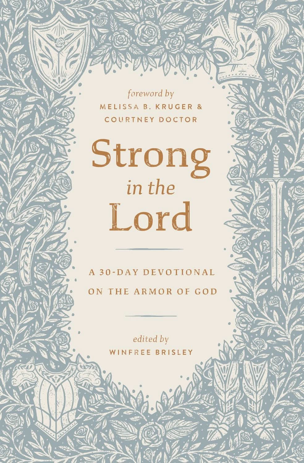 9798874906993-strong-in-the-lord-a-30-day-devotional-on-the-armor-of-god-winfree-brisley