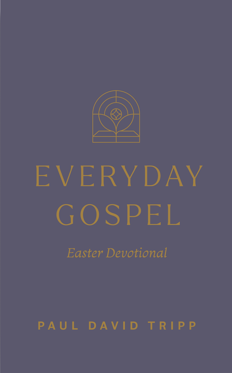 9798874909055-everyday-gospel-easter-devotional-paul-david-tripp