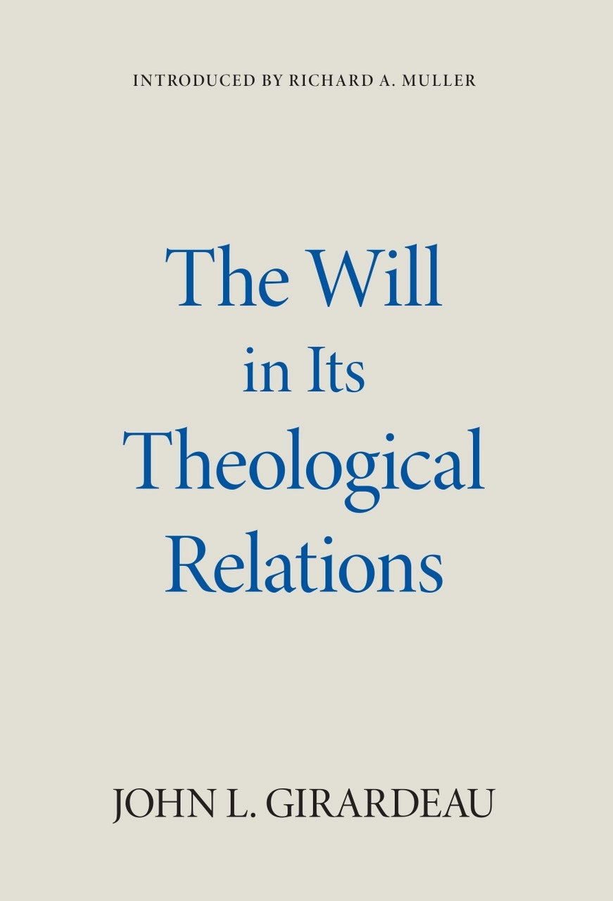 9798886860139-will-in-its-theological-relations-the-john-l-girardeau