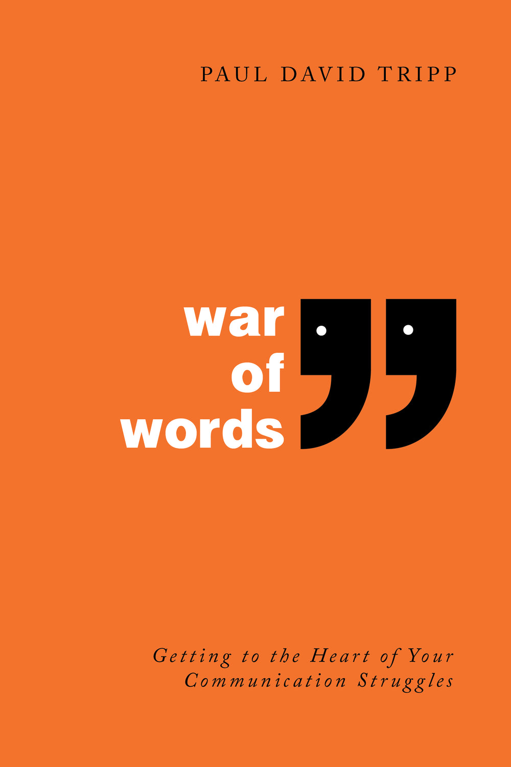 9798887791319-war-of-words-second-edition-paul-david-tripp