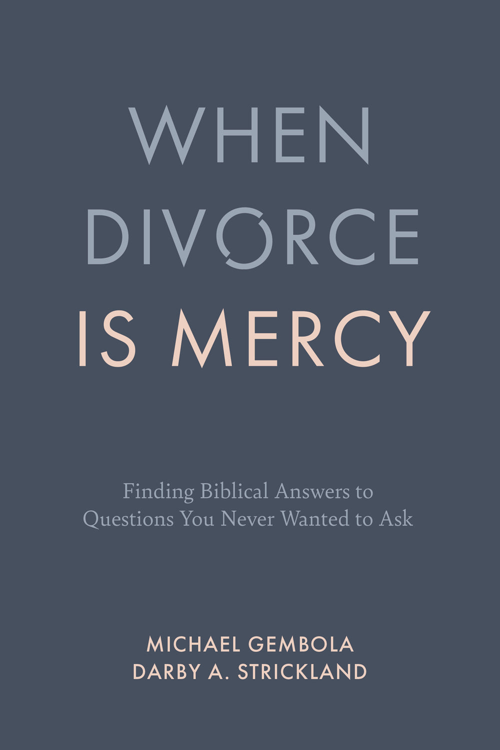 9798887792064-when-divorce-is-mercy-michael-gembola-darby-a-strickland