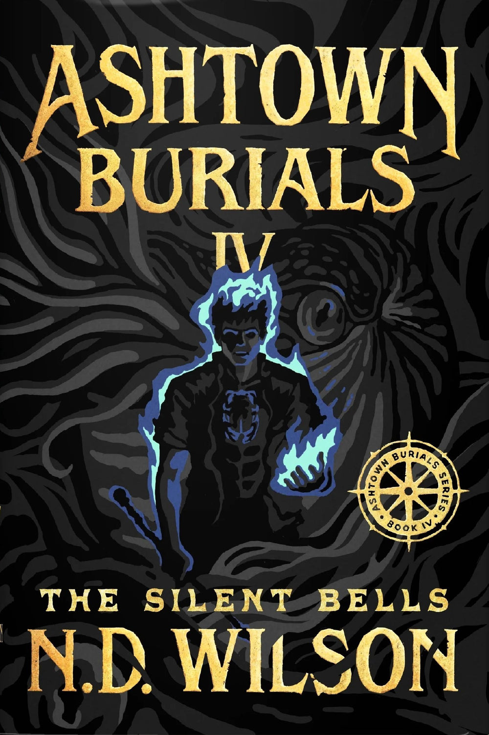 9798900771281-silent-bells-the-ashtown-burials-book-4-n-d-wilson1