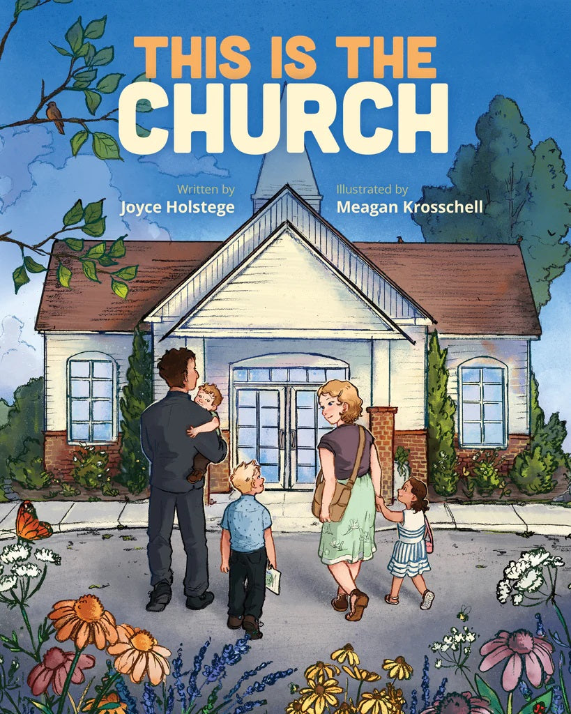 9798987161463-this-is-the-church-joyce-holstege-meagan-krosschell-illustrator1