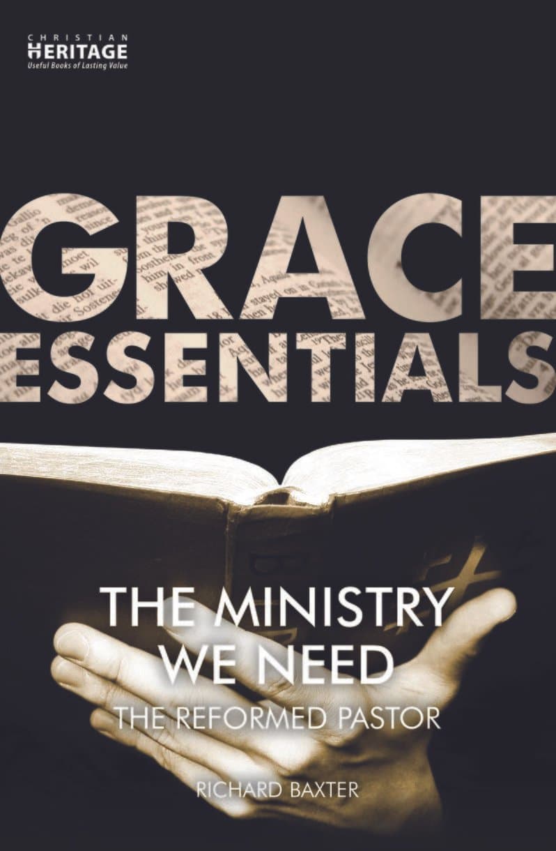 The-Ministry-We-Need-Reformed-Pastor-Baxter-9781527101036