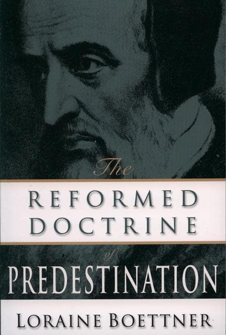 boettner-reformed-doctrine-predestination-9780875521121