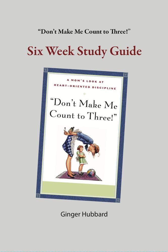 dont-make-me-count-to-three-study-guide-1000