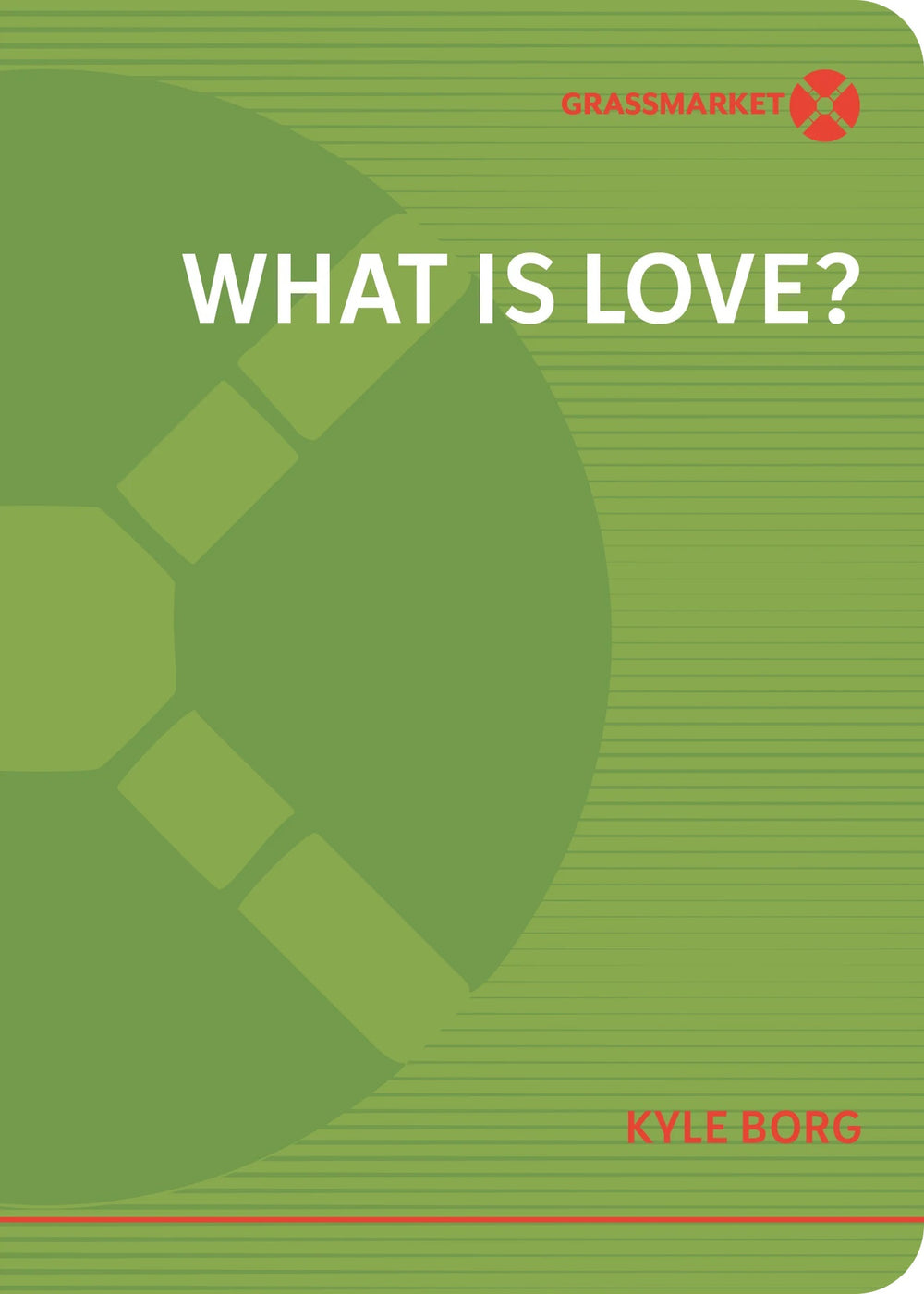 loveborg-what-is-love-kyle-borg