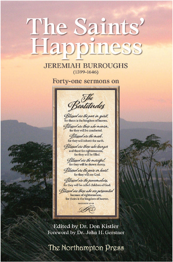saintshappiness-saints-happiness-the-jeremiah-burroughs-dr-don-kistler-editor