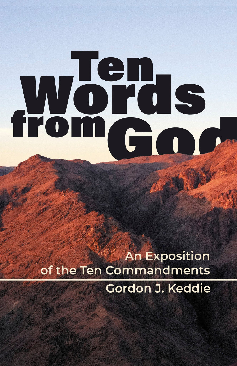 tenwordskeddie-ten-words-from-god-gordon-j-keddie