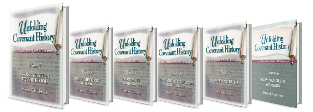 uch6pack-unfolding-covenant-history-an-exposition-of-the-old-testament-volumes-1-6-homer-c-hoeksema-david-j-engelsma