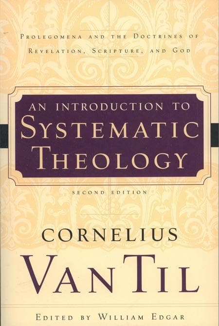 van-til-introduction-systematic-theology-9780875527895